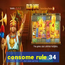 consome rule 34